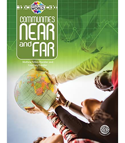 Stock image for Communities Near and Far, Guided Reading Level W (Data in Your World) for sale by Dream Books Co.