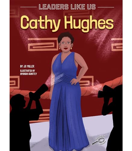 Stock image for Rourke Educational Media Cathy Hughes, Leaders Like Us Series, Guided Reading Level G Reader (Volume 11) for sale by Red's Corner LLC