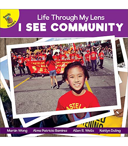 9781731652331: Rourke Educational Media I See Community (Life Through My Lens) Children's Book, Guided Reading Level D Reader
