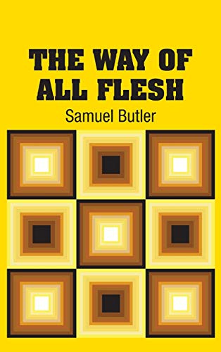9781731700407: The Way of All Flesh