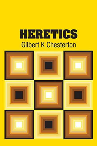 Stock image for Heretics for sale by GF Books, Inc.