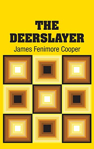 9781731700964: The Deerslayer