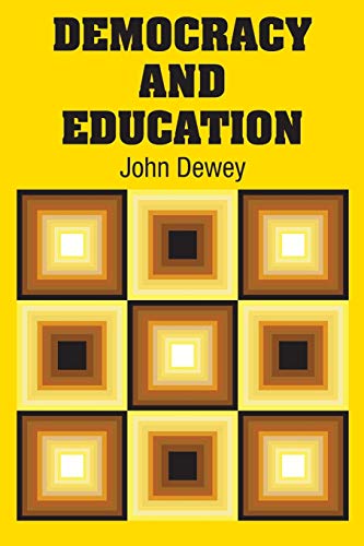 9781731701077: Democracy and Education