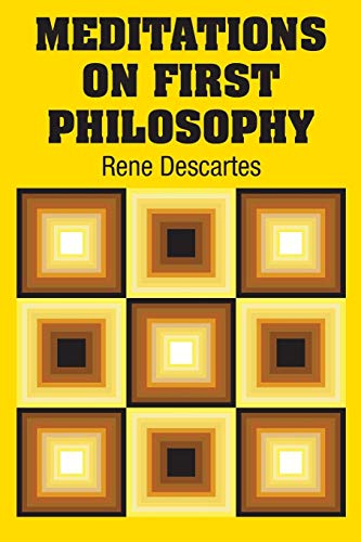 9781731701138: Meditations on First Philosophy