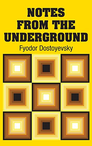 9781731701367: Notes From The Underground