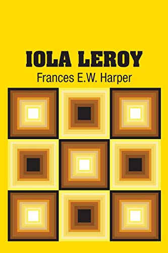 Stock image for Iola Leroy for sale by SecondSale