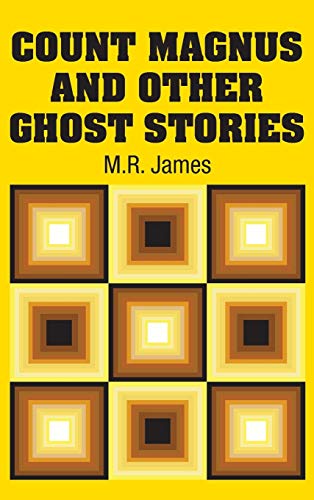 9781731702197: Count Magnus and Other Ghost Stories