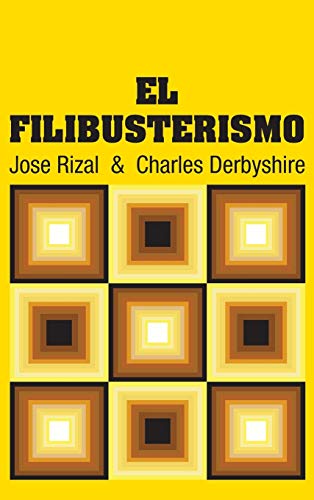 Imagen de archivo de El Filibusterismo a la venta por WorldofBooks