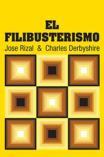 Imagen de archivo de El Filibusterismo a la venta por SecondSale