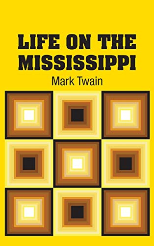 9781731703651: Life on the Mississippi