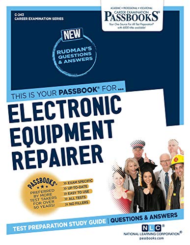 Stock image for Electronic Equipment Repairer (243) (Career Examination Series) for sale by Lakeside Books