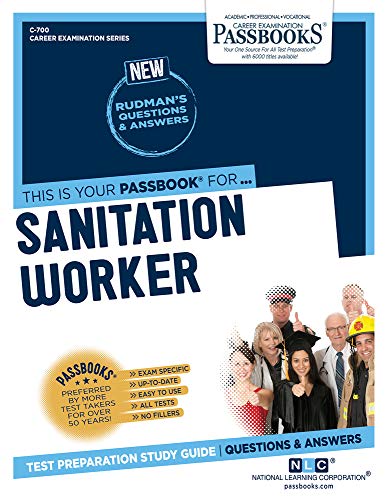 Beispielbild fr Sanitation Worker (C-700): Passbooks Study Guide (700) (Career Examination Series) zum Verkauf von PlumCircle