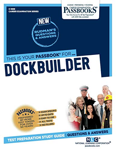9781731816962: Dockbuilder: Passbooks Study Guide: 1696 (Career Examination)