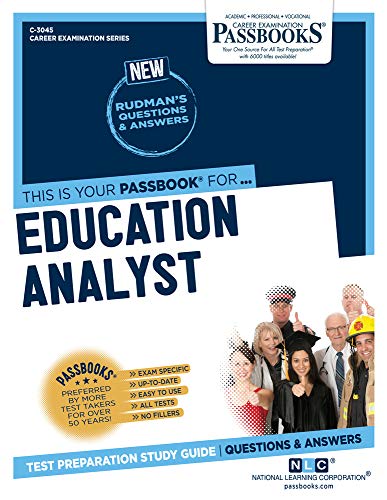 Imagen de archivo de Education Analyst (C-3045): Passbooks Study Guide (Career Examination Series) a la venta por PlumCircle