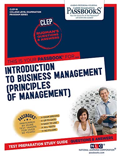 Beispielbild fr Introduction to Business Management (Principles of Management) (CLEP-18): Passbooks Study Guide (College Level Examination Program Series) zum Verkauf von Lucky's Textbooks
