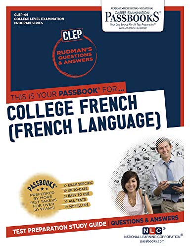 9781731853448: College French (French Language) (CLEP-44): Passbooks Study Guide (College Level Examination Program Series)