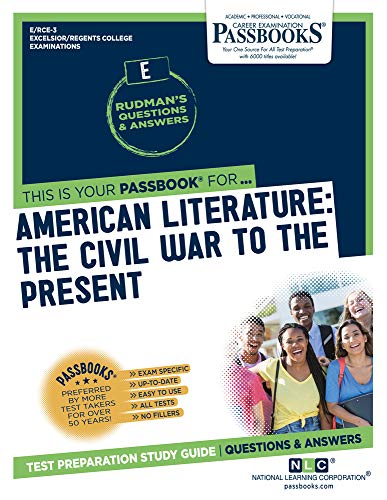 Imagen de archivo de American Literature: The Civil War To The Present (RCE-3): Passbooks Study Guide (Excelsior / Regents College Examinations) a la venta por Lucky's Textbooks