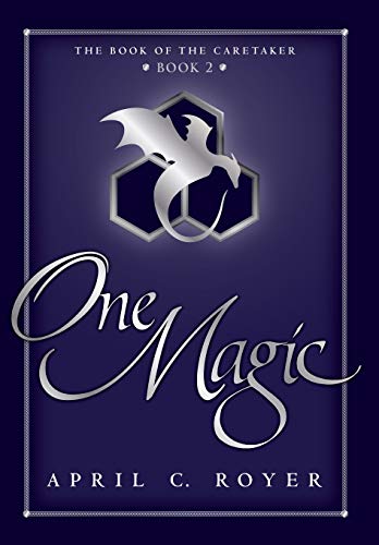 Beispielbild fr One Magic (Book of the Caretaker, Band 2) zum Verkauf von Buchpark