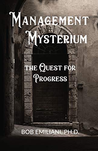 Imagen de archivo de Management Mysterium: The Quest for Progress a la venta por HPB Inc.