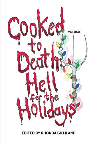 Imagen de archivo de Cooked To Death Vol. III: Hell For The Holidays a la venta por Goodwill