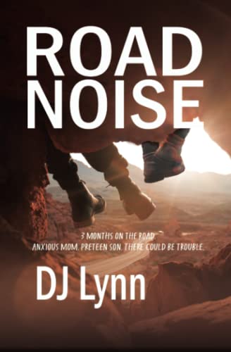 9781732026261: Road Noise: Mom. Son. 12,000-Mile Road Trip, A Journey of Healing and Renewal