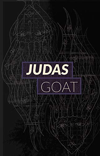 Beispielbild fr The Judas Goat 2017-2018 zum Verkauf von Revaluation Books