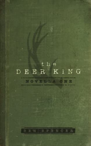 Stock image for The Deer King: Novella One for sale by ThriftBooks-Atlanta