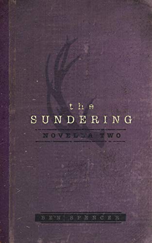 Imagen de archivo de The Sundering: Novella Two (The Deer King) a la venta por Lucky's Textbooks