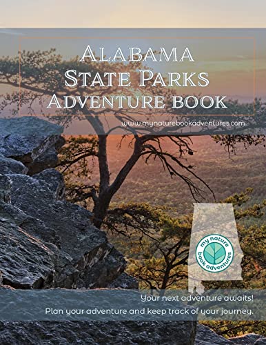 Stock image for Alabama State Parks - Adventure Planning Journal for sale by Mispah books