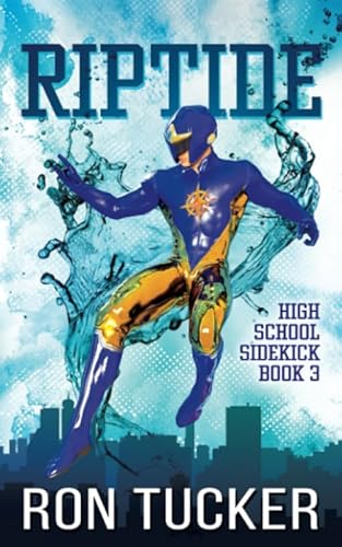 Stock image for Riptide (High School Sidekick) for sale by Revaluation Books