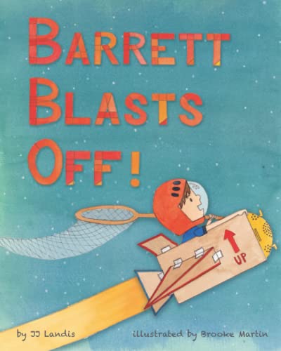 Imagen de archivo de Barrett Blasts Off a la venta por Lucky's Textbooks