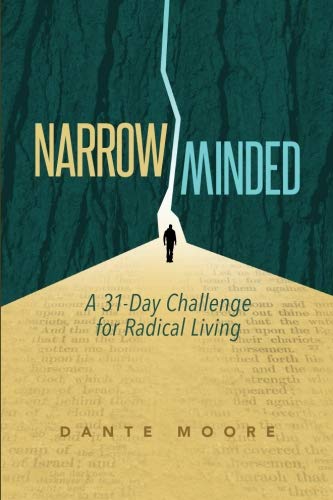Beispielbild fr Narrow Minded: A 31-Day Challenge For Radical Living zum Verkauf von SecondSale