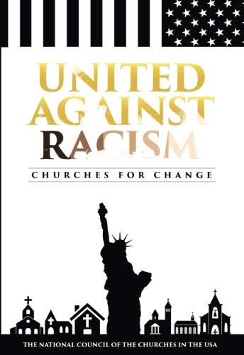 Beispielbild fr United Against Racism: Churches for Change zum Verkauf von Wonder Book