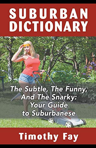 Stock image for Suburban Dictionary (Winking Words) for sale by GF Books, Inc.