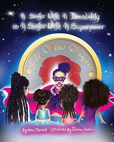 Stock image for A Sister With A Disability Is A Sister With A Superpower (The Sister Keepers) for sale by California Books