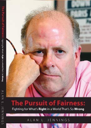 Stock image for The Pursuit of Fairness: Fighting for what's Right in a World that's So Wrong for sale by BooksRun