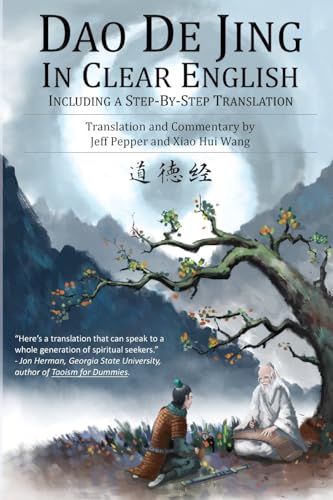 Stock image for Dao De Jing in Clear English: Including a Step-by-Step Translation for sale by ThriftBooks-Atlanta