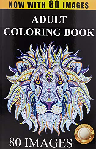Stock image for Adult Coloring Book Designs: Stress Relief Coloring Book: 80 Images including Animals, Mandalas, Paisley Patterns, Garden Designs for sale by Books From California