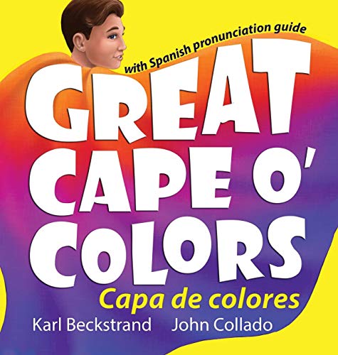 Stock image for Great Cape O' Colors / Capa De Colores: With Spanish pronunciation guide (Careers for Kids, 4) (English and Spanish Edition) for sale by Lucky's Textbooks