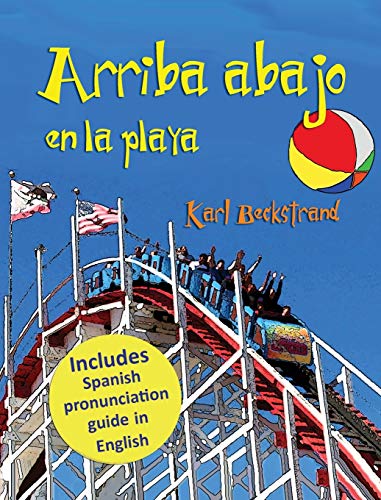 9781732069688: Arriba, abajo en la playa/ Up, Down at the Boardwalk: Un libro de opuestos/ Opposites