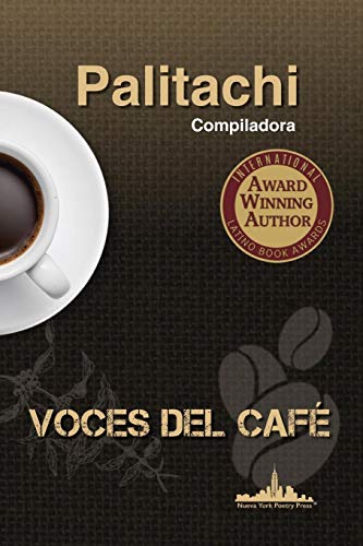 Imagen de archivo de Voces del caf (Proyecto Palitachi) (Spanish Edition) a la venta por Bookmans