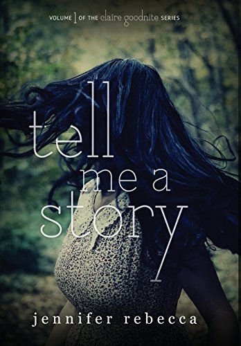 Stock image for Tell Me a Story (Claire Goodnite) for sale by Lucky's Textbooks