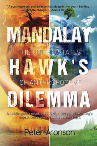 Beispielbild fr Mandalay Hawk's Dilemma: The United States of Anthropocene zum Verkauf von SecondSale