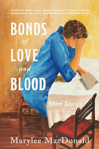 9781732078734: Bonds of Love and Blood: Short Stories