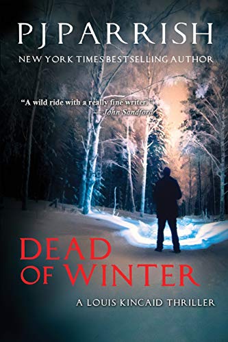 Stock image for DEAD OF WINTER: A Louis Kincaid Thriller (Louis Kincaid/Joe Frye mystery series) for sale by PlumCircle