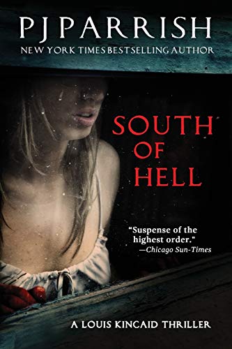 Beispielbild fr South of Hell: A Louis Kincaid Thriller zum Verkauf von ThriftBooks-Atlanta