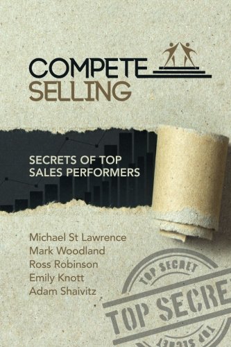 Imagen de archivo de Compete Selling: B&W - Version of Compete Selling a la venta por HPB-Red