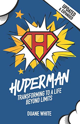 Imagen de archivo de Huperman Updated & Expanded: Transforming to a Life Beyond Limits a la venta por SecondSale