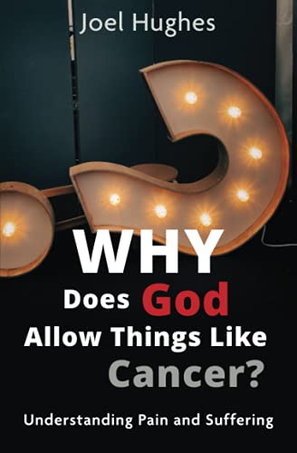 Beispielbild fr Why Does God Allow Things Like Cancer?: Understanding Pain and Suffering zum Verkauf von GF Books, Inc.