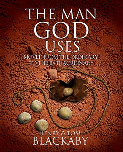 9781732093935: The Man God Uses: Moved from the Ordinary to the Extraordinary